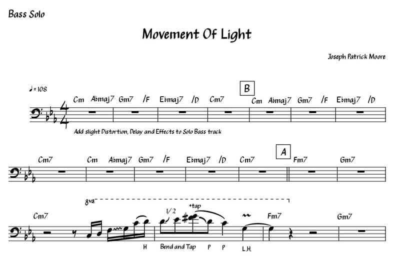 Bass Score and Transcription for Movement Of Light by Bassist Joseph Patrick Moore