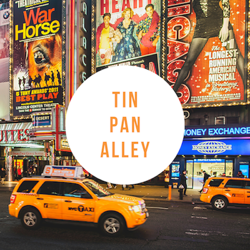 Tin Pan Alley Playlist